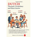 Dutch: Thematic Vocabulary and Short Stories