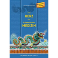 Das Herz der chinesischen Medizin