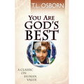 You Are God's Best!: A Classic on Human Value
