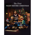 The First Night Before Christmas