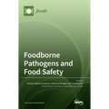 Foodborne Pathogens and Food Safety