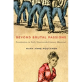 Beyond Brutal Passions: Prostitution in Early Nineteenth-Century Montreal
