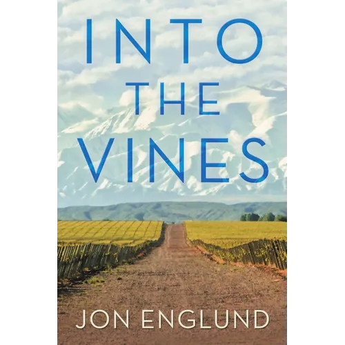 Into the Vines
