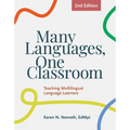 Many Languages, One Classroom 2nd Ed.: Teaching Multilingual Language Learners