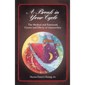 A Break in Your Cycle: The Medical and Emotional Causes and Effects of Amenorrhea