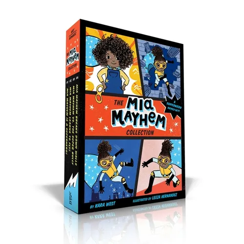 The MIA Mayhem Collection (Boxed Set): MIA Mayhem Is a Superhero!; MIA Mayhem Learns to Fly!; MIA Mayhem vs. the Super Bully; MIA Mayhem Breaks Down W