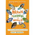 Drawn to Change the World Graphic Novel Collection: 16 Youth Climate Activists, 16 Artists: A Graphic Novel