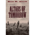Altars of Tomorrow