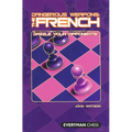 Dangerous Weapons: The French