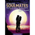 The Truth About Soulmates (Twin Souls, Twin Flames, Dual Souls, Karmic Partners) Part 1: Phases: Heavenly connection with infernal anguish