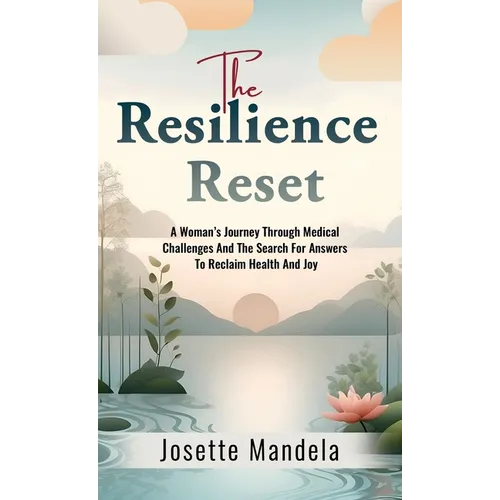 The Resilience Reset