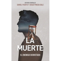 La Muerte: El Enemigo Derrotado (Death: The Enemy Defeated)