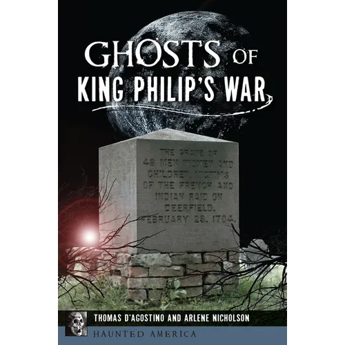 Ghosts of King Philip's War