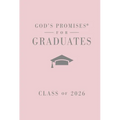 God's Promises for Graduates: Class of 2026 - Pink NKJV: New King James Version (the Perfect Christian Graduation Gift to Celebrate Your Grad)