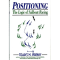Positioning: The Logic of Sailboat Racing