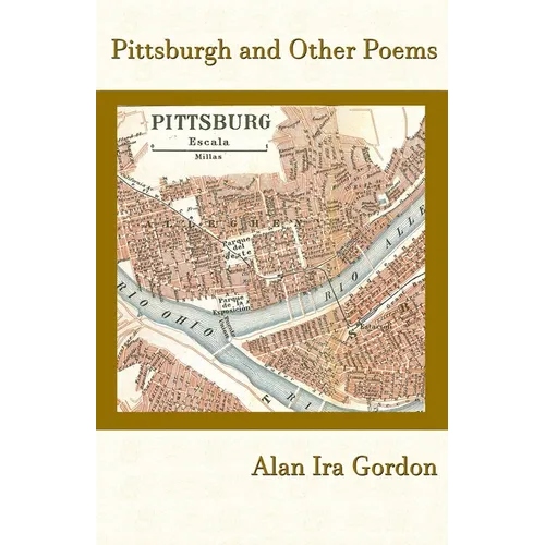 Pittsburgh and Other Poems