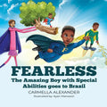 Fearless: The Amazing Boy with Special Abilities goes to Brazil