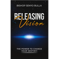 Releasing Vision / Kingdom Wealth: The Power to Change Your Destiny / Keys to Accessing Your Financial Destiny