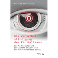 Die Verselbstständigung des Kapitalismus
