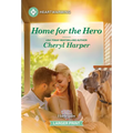 Home for the Hero: A Clean and Uplifting Romance