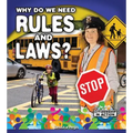 Why Do We Need Rules and Laws?