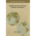 Reading Ruth in Settler Colonial Australia