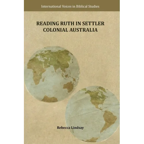Reading Ruth in Settler Colonial Australia