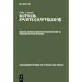 Betriebswirtschaftslehre, Band 2, Grundlagen des Finanzwesens in hierarchischen Modulen