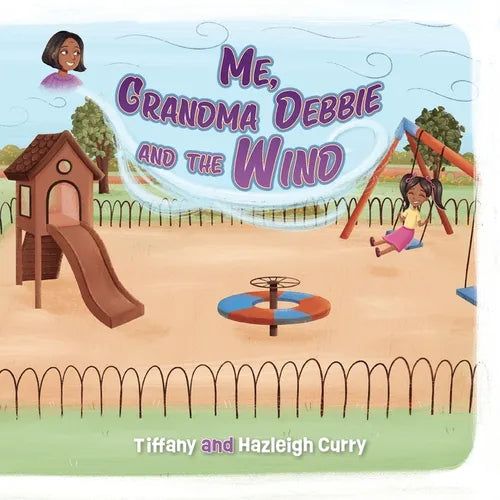 Me, Grandma Debbie, and the Wind