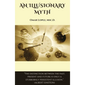 An Illusionary Myth