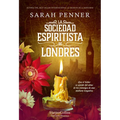La Sociedad Espiritista de Londres (the London Séance Society)