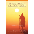 Sayings and Stories of the Desert Fathers and Mothers: Volume 1: A-H (Ȇta)