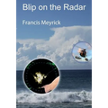 Blip on the radar