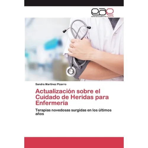 Actualización sobre el Cuidado de Heridas para Enfermería