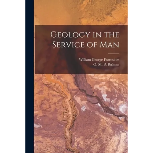 Geology in the Service of Man