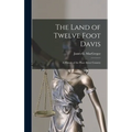 The Land of Twelve Foot Davis: a History of the Peace River Country