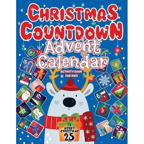 Advent Calendar 2025: Christmas Countdown, Activity Book For Kids Featuring Sudoku, Coloring Pages, Connect The Dots, And More Christmas Gift