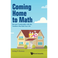 Coming Home to Math