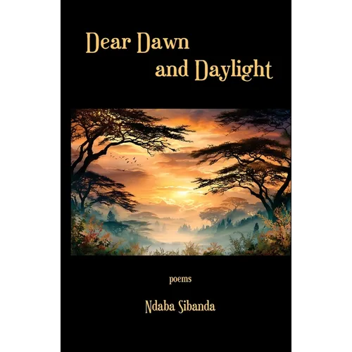Dear Dawn and Daylight