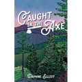 Caught In The Axe