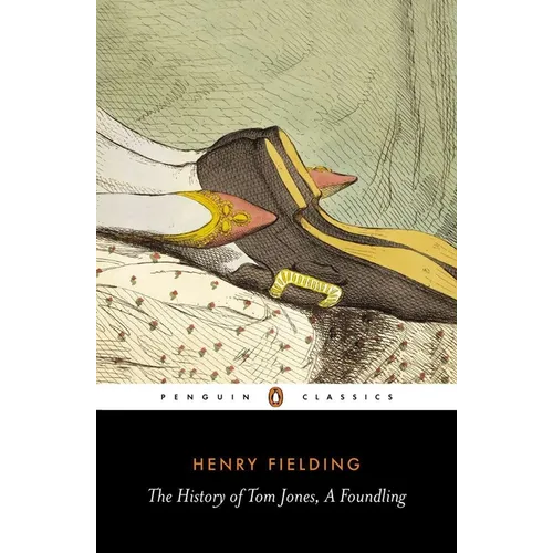 The History of Tom Jones, a Foundling