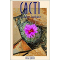 Cacti of the Desert Southwest
