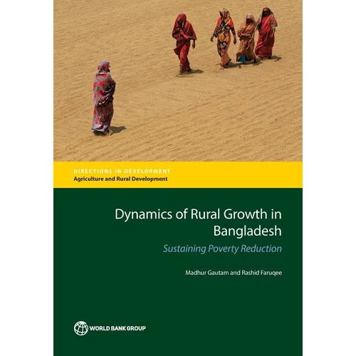 Dynamics of Rural Growth in Bangladesh: Sustaining Poverty Reduction
