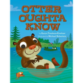 Otter Oughta Know
