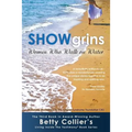 Showgrins: Women Who Walk on Water