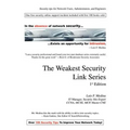 The Weakest Security Link Series: 1st Edition