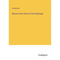 Manual of the Church of the Pilgrimage