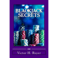 Blackjack Secrets: How to Beat the Game and WIN!
