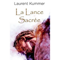 La Lance Sacrée: Une aventure de Thomas Modric