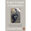 Every Cripple a Superhero